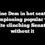 Maine Dem in hot seat for championing popular vote despite clinching Senate bid without it