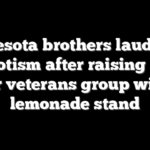 Minnesota brothers lauded for patriotism after raising $60k for veterans group with lemonade stand