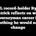 NFL record-holder Ryan Fitzpatrick reflects on why his journeyman career is something he would never change