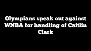 Olympians speak out against WNBA for handling of Caitlin Clark