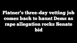 Platner’s three-day vetting job comes back to haunt Dems as rape allegation rocks Senate bid