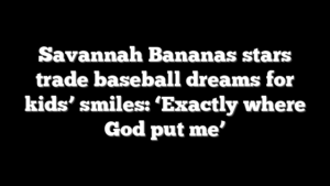 Savannah Bananas stars trade baseball dreams for kids’ smiles: ‘Exactly where God put me’