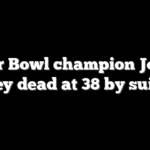 Super Bowl champion Jordan Devey dead at 38 by suicide