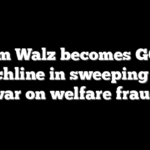 Tim Walz becomes GOP punchline in sweeping new war on welfare fraud