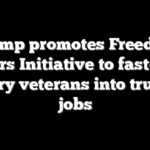 Trump promotes Freedom Haulers Initiative to fast-track military veterans into trucking jobs