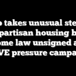 Trump takes unusual step, lets bipartisan housing bill become law unsigned amid SAVE pressure campaign