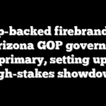 Trump-backed firebrand wins Arizona GOP governor primary, setting up high-stakes showdown