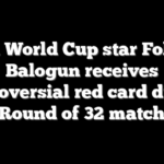 USA World Cup star Folarin Balogun receives controversial red card during Round of 32 match