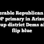 Vulnerable Republican wins GOP primary in Arizona toss-up district Dems aim to flip blue
