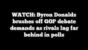 WATCH: Byron Donalds brushes off GOP debate demands as rivals lag far behind in polls