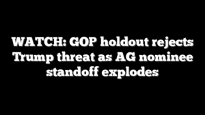 WATCH: GOP holdout rejects Trump threat as AG nominee standoff explodes