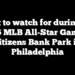 What to watch for during the 2026 MLB All-Star Game at Citizens Bank Park in Philadelphia