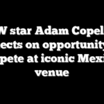 AEW star Adam Copeland reflects on opportunity to compete at iconic Mexican venue