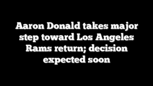 Aaron Donald takes major step toward Los Angeles Rams return; decision expected soon