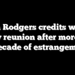 Aaron Rodgers credits wife for family reunion after more than a decade of estrangement