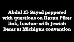 Abdul El-Sayed peppered with questions on Hasan Piker link, fracture with Jewish Dems at Michigan convention