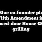 ActBlue co-founder pleads Fifth Amendment in closed-door House GOP grilling