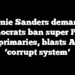 Bernie Sanders demands Democrats ban super PACs from primaries, blasts AIPAC, ‘corrupt system’