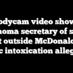 Bodycam video shows Oklahoma secretary of state’s arrest outside McDonald’s on public intoxication allegation
