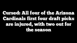Cursed: All four of the Arizona Cardinals first four draft picks are injured, with two out for the season