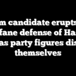 Dem candidate erupts in profane defense of Hasan Piker as party figures distance themselves
