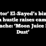 ‘Doctor’ El-Sayed’s bizarre health hustle raises campaign headache: ‘Moon Juice Brain Dust’