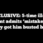 EXCLUSIVE: 5-time illegal entrant admits ‘mistake’ that finally got him busted by ICE