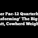 Former Pac-12 Quarterbacks ‘Transforming’ The Big Ten? Klatt, Cowherd Weigh In
