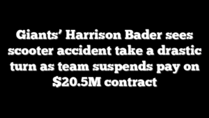 Giants’ Harrison Bader sees scooter accident take a drastic turn as team suspends pay on $20.5M contract
