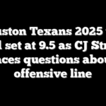 Houston Texans 2025 win total set at 9.5 as CJ Stroud faces questions about offensive line