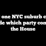 How one NYC suburb could decide which party controls the House