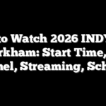 How to Watch 2026 INDYCAR Markham: Start Time, TV Channel, Streaming, Schedule