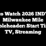How to Watch 2026 INDYCAR Milwaukee Mile Doubleheader: Start Times, TV, Streaming