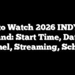 How to Watch 2026 INDYCAR Portland: Start Time, Date, TV Channel, Streaming, Schedule