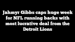 Jahmyr Gibbs caps huge week for NFL running backs with most lucrative deal from the Detroit Lions