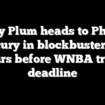 Kelsey Plum heads to Phoenix Mercury in blockbuster deal hours before WNBA trade deadline