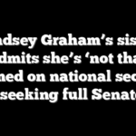Lindsey Graham’s sister admits she’s ‘not that informed on national security’ while seeking full Senate term