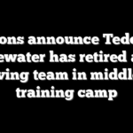 Lions announce Teddy Bridgewater has retired again, leaving team in middle of training camp