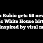 Marco Rubio gets 68 new jobs in epic White House birthday gift inspired by viral meme