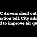 NYC drivers shell out $9 congestion toll. City admits it failed to improve air quality