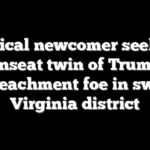 Political newcomer seeks to unseat twin of Trump impeachment foe in swing Virginia district