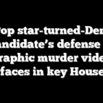 Pop star-turned-Dem candidate’s defense of graphic murder video resurfaces in key House race