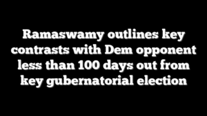 Ramaswamy outlines key contrasts with Dem opponent less than 100 days out from key gubernatorial election