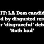SEE IT: LA Dem candidates torched by disgusted residents after ‘disgraceful’ debate: ‘Both bad’