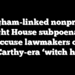 Singham-linked nonprofits fight House subpoenas, accuse lawmakers of McCarthy-era ‘witch hunt’