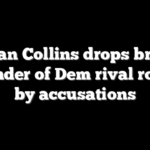 Susan Collins drops brutal reminder of Dem rival rocked by accusations