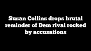 Susan Collins drops brutal reminder of Dem rival rocked by accusations