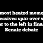 Top 5 most heated moments as progressives spar over who is farther to the left in final Dem Senate debate