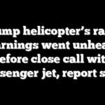 Trump helicopter’s radio warnings went unheard before close call with passenger jet, report says