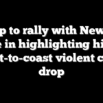Trump to rally with New York police in highlighting historic coast-to-coast violent crime drop